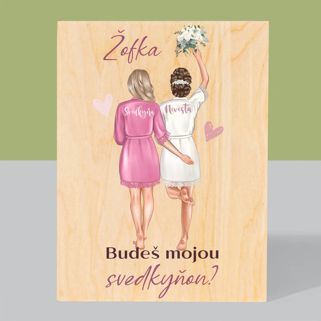 Tvorenie Postavy: Budeš Mojou Svedkyňou - Tlač Na Drevo (Vertikálne)