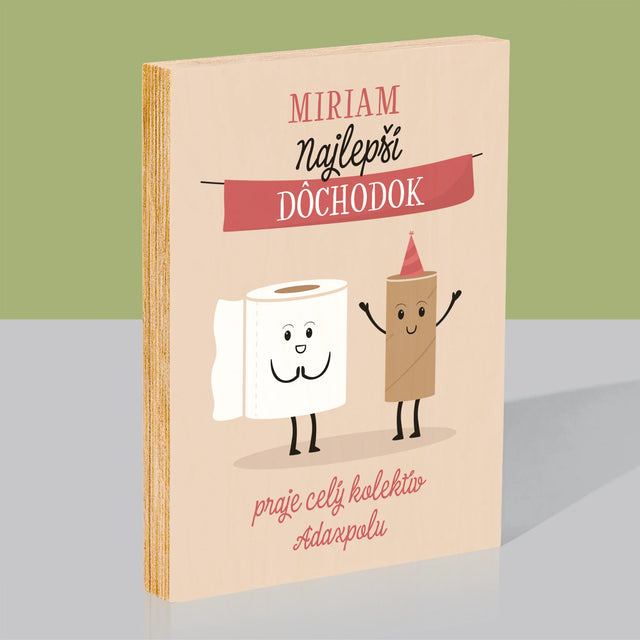 Meno A Podpis: Najlepší Dôchodok - Tlač Na Drevo (Vertikálne)