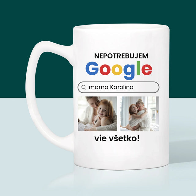 Fotokoláž: Nepotrebujem Google - Hrnček
