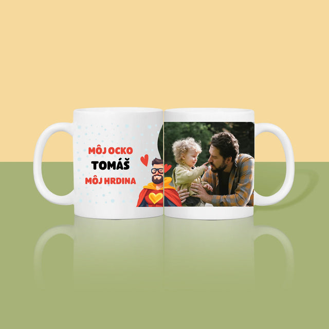 Fotografia A Podpis: Ocko Môj Hrdina - Hrnček