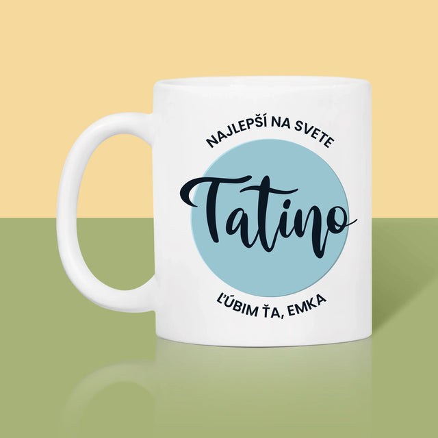 Fotografia A Podpis: Najlepší Tatino Na Svete - Hrnček
