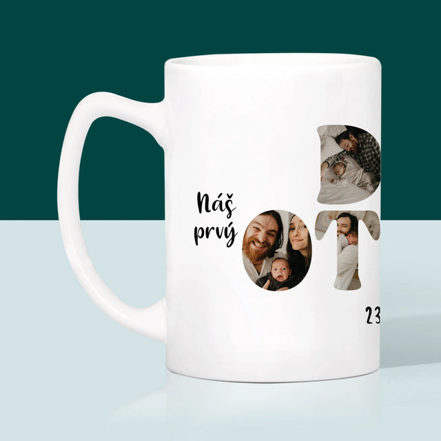 Slovo Z Fotografií: Náš Prvý Deň Otcov - Hrnček