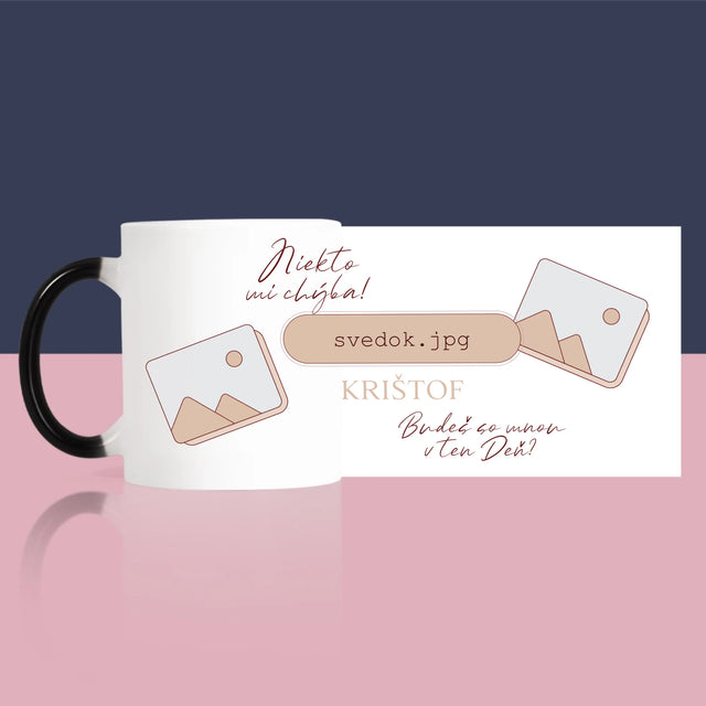 Meno A Podpis: Niekto Mi Chýba Svedok - Hrnček