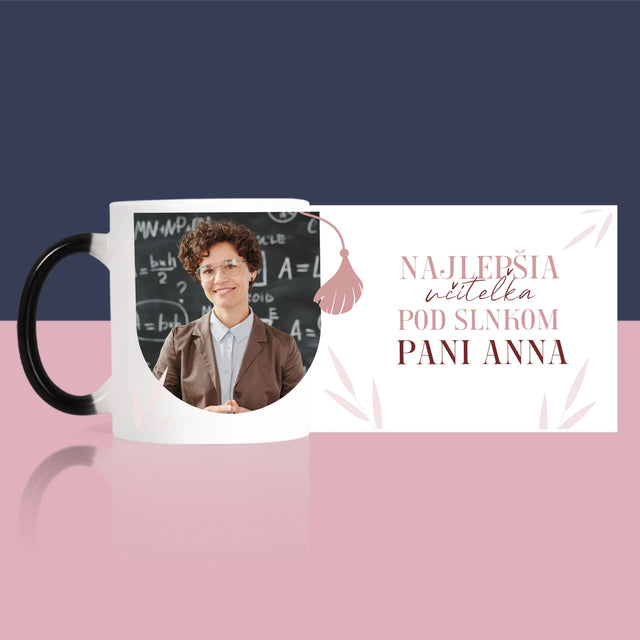 Fotografia A Podpis: Najlepšia Učiteľka Pod Slnkom - Hrnček