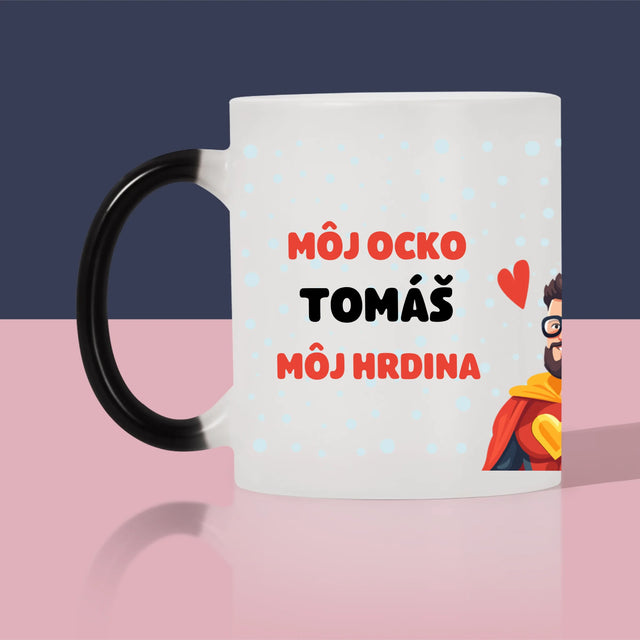 Fotografia A Podpis: Ocko Môj Hrdina - Hrnček