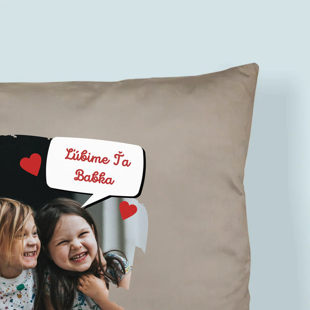 Fotografia A Podpis: Pre Milovanú Babku - Vankúš