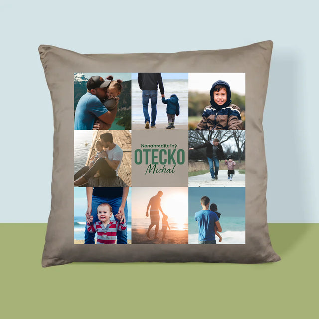 Fotokoláž: Nenahraditeľný Otecko - Vankúš