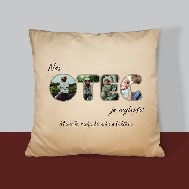 Slovo Z Fotografií: Náš Otec Je Najlepší - Vankúš
