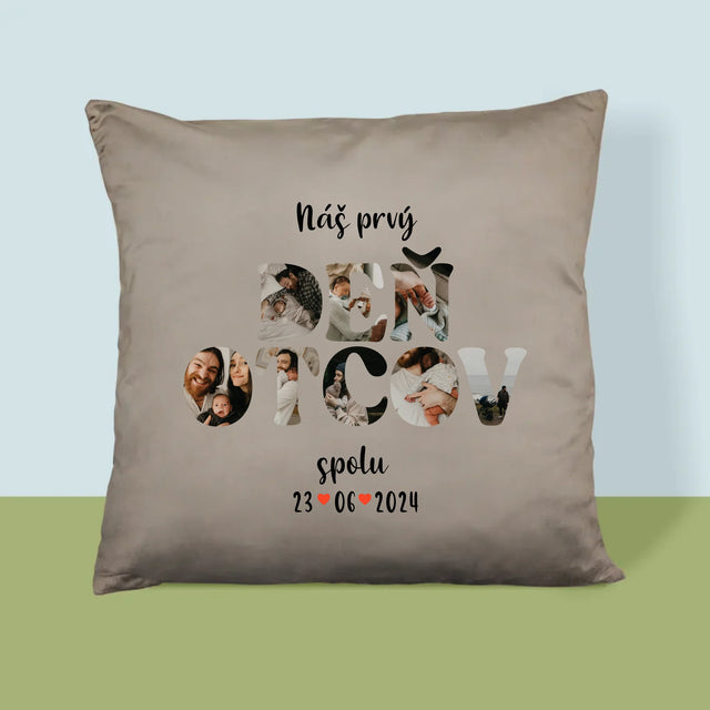 Slovo Z Fotografií: Náš Prvý Deň Otcov - Vankúš