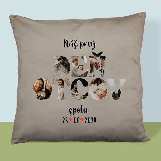 Slovo Z Fotografií: Náš Prvý Deň Otcov - Vankúš