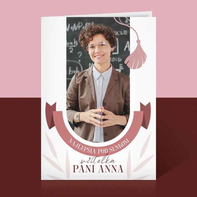 Fotografia A Podpis: Najlepšia Učiteľka Pod Slnkom - Kartička S Prianiami