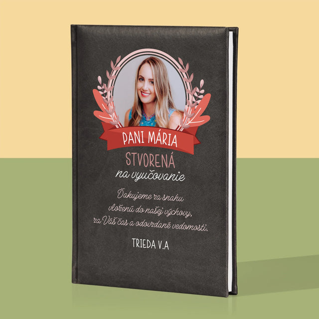 Fotografia A Podpis: Stvorená Na Vyučovanie - Zápisník