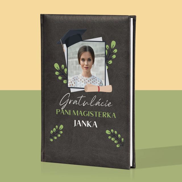 Fotografia A Podpis: Gratulácie Magisterka - Zápisník