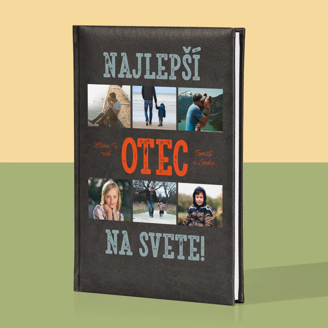 Fotokoláž: Najlepší Otec Na Svete Fotografie - Zápisník