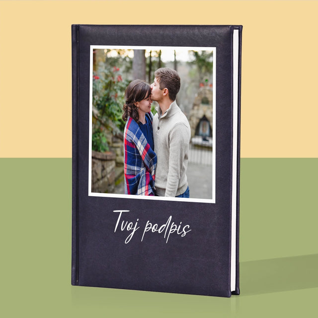 Fotografia A Podpis: Tvoja Fotografia A Podpis - Zápisník