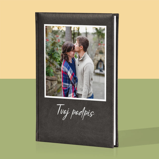 Fotografia A Podpis: Tvoja Fotografia A Podpis - Zápisník