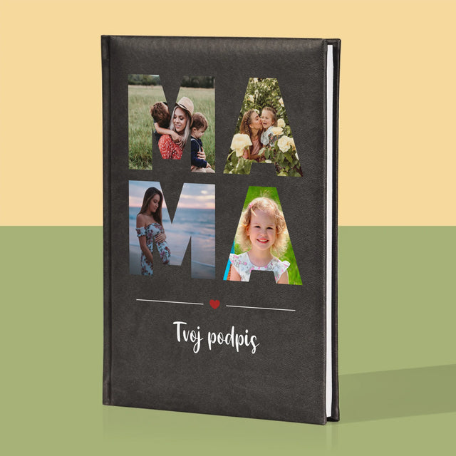 Slovo Z Fotografií: Mama Z Tvojich Fotografií - Zápisník