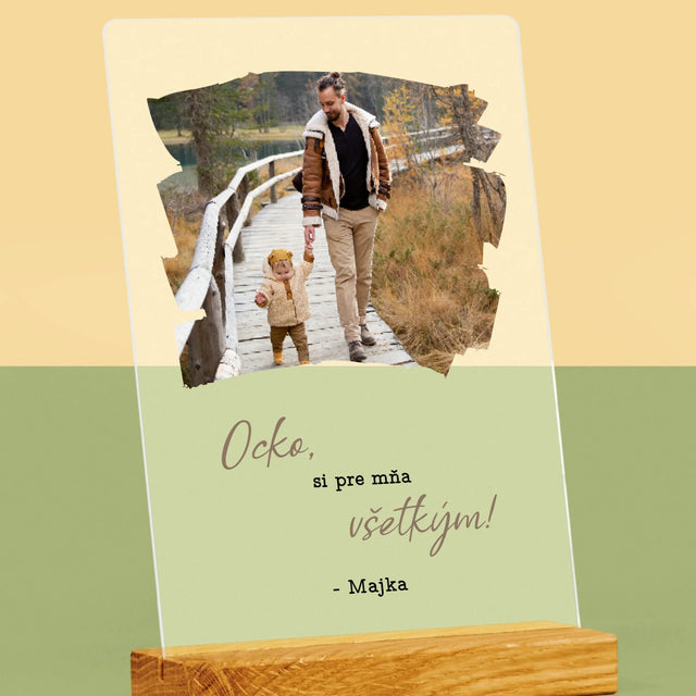 Fotografia A Podpis: Pohľadnica Pre Ocka - Tlač Na Akrylové Sklo (Vertikálne)