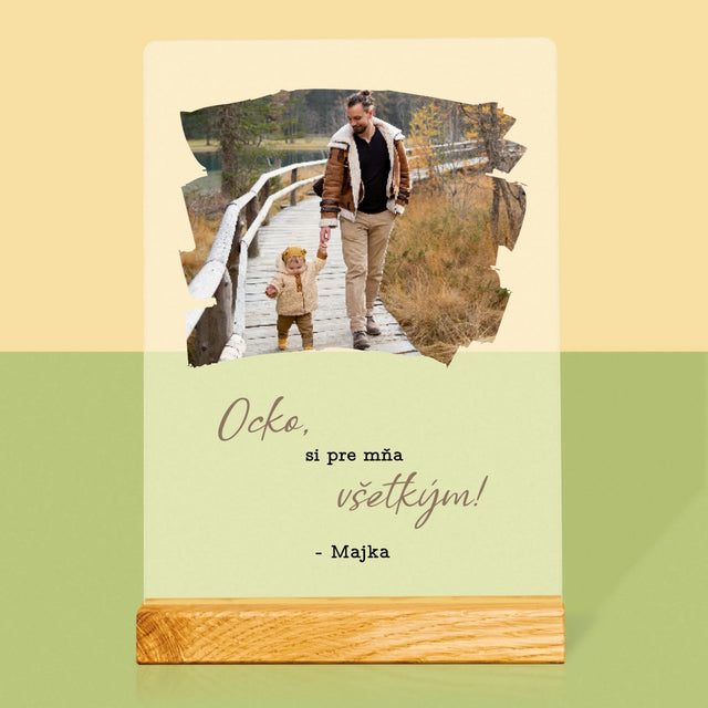 Fotografia A Podpis: Pohľadnica Pre Ocka - Tlač Na Akrylové Sklo (Vertikálne)