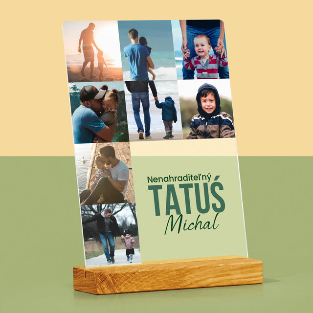 Fotokoláž: Nenahraditeľný Otecko - Tlač Na Akrylové Sklo (Vertikálne)