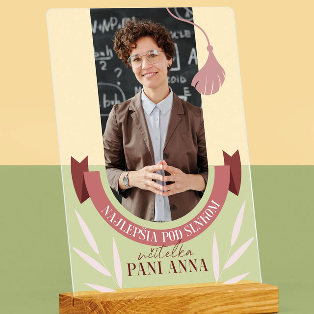 Fotografia A Podpis: Najlepšia Učiteľka Pod Slnkom - Tlač Na Akrylové Sklo (Vertikálne)