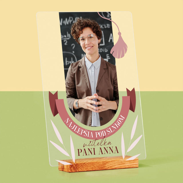 Fotografia A Podpis: Najlepšia Učiteľka Pod Slnkom - Tlač Na Akrylové Sklo (Vertikálne)