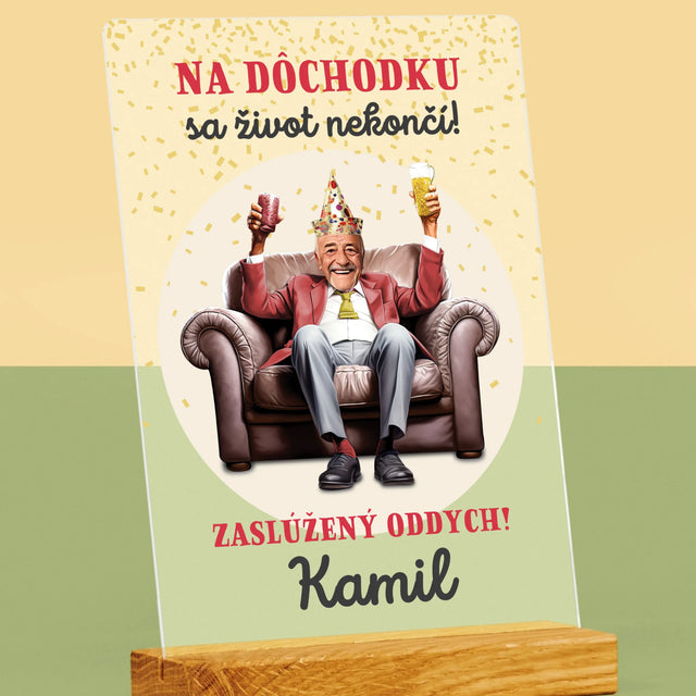 Tvoja Postava: Dôchodok – Zavŕšenie Kariéry - Tlač Na Akrylové Sklo (Vertikálne)
