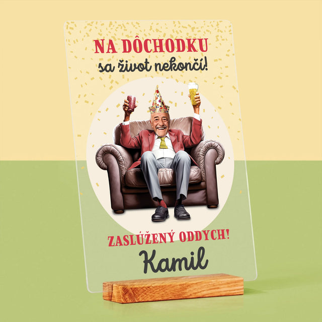 Tvoja Postava: Dôchodok – Zavŕšenie Kariéry - Tlač Na Akrylové Sklo (Vertikálne)