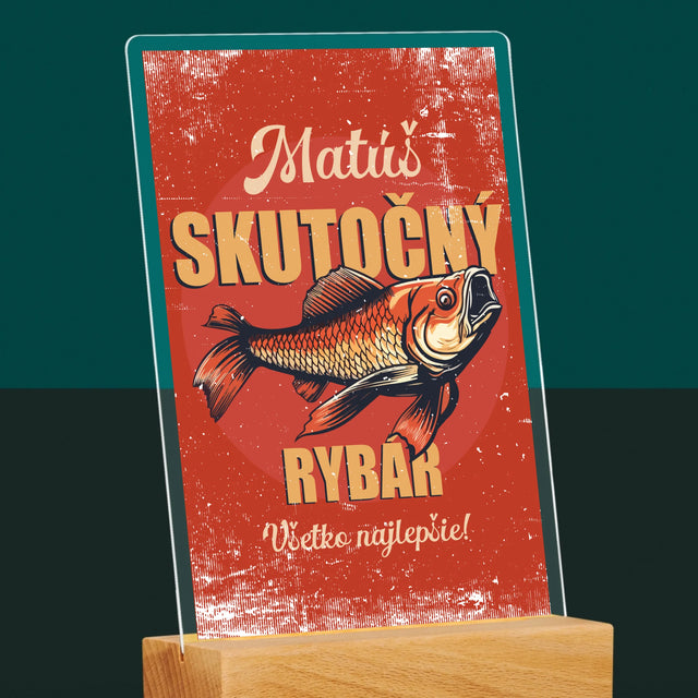 Meno A Podpis: Skutočný Rybár - Tlač Na Akrylové Sklo (Vertikálne)