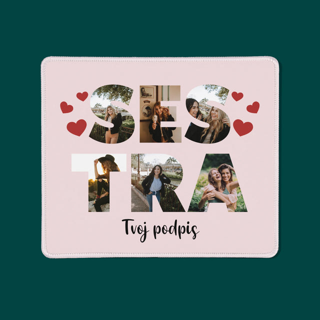 Slovo Z Fotografií: Sestra Z Tvojich Fotografií - Podložka Pod Myš