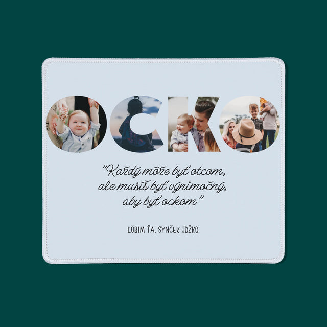Slovo Z Fotografií: Môj Výnimočný Ocko - Podložka Pod Myš