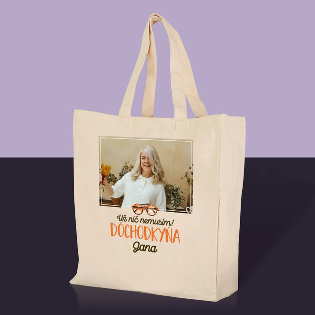 Fotografia A Podpis: Nič Nemusím! Dôchodkyňa - Plátená Taška