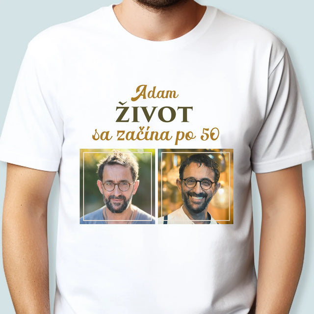 Fotokoláž: Život Sa Začína Po 50 - Pánske Tričko