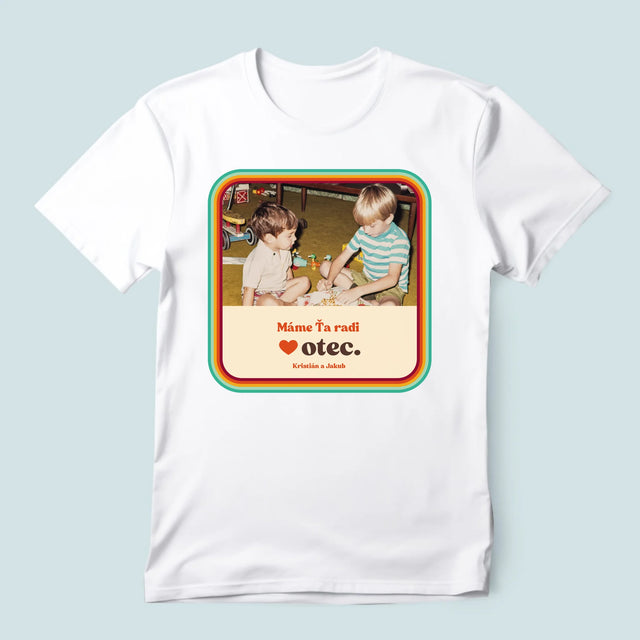Fotografia A Podpis: Máme Ťa Radi Otec - Pánske Tričko