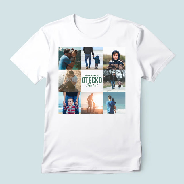 Fotokoláž: Nenahraditeľný Otecko - Pánske Tričko