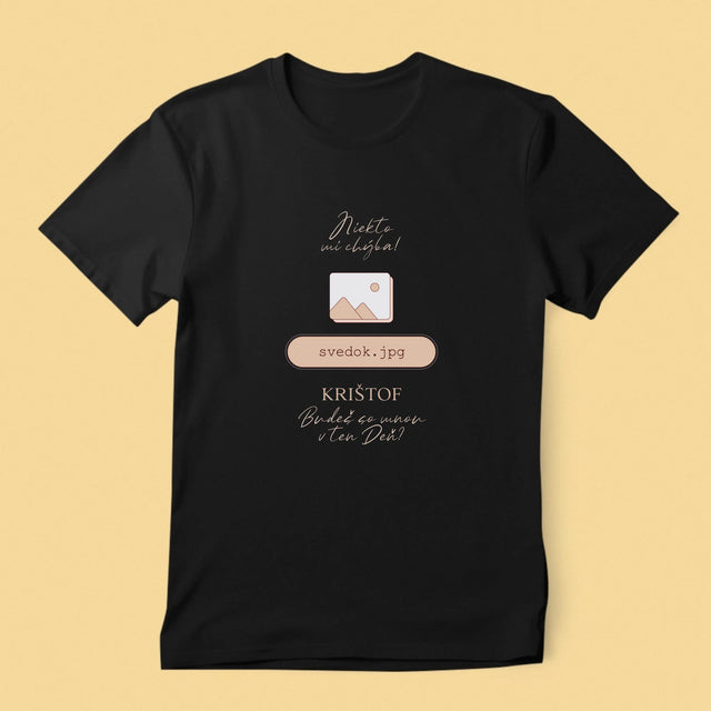 Meno A Podpis: Niekto Mi Chýba Svedok - Pánske Tričko