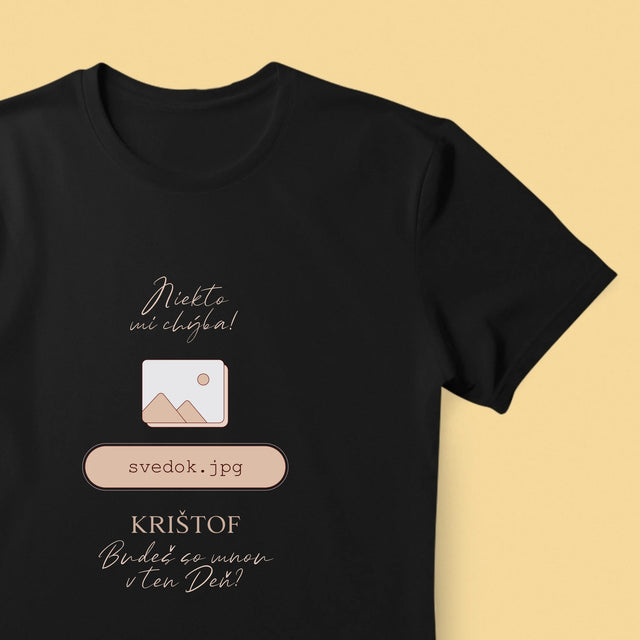 Meno A Podpis: Niekto Mi Chýba Svedok - Pánske Tričko