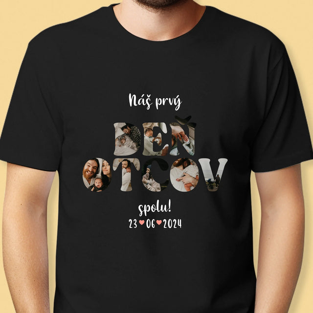 Slovo Z Fotografií: Náš Prvý Deň Otcov - Pánske Tričko