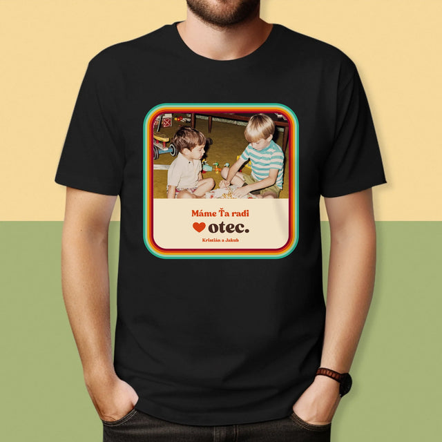 Fotografia A Podpis: Máme Ťa Radi Otec - Pánske Tričko