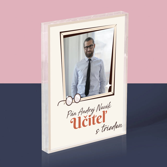 Fotografia A Podpis: Učiteľ S Triedou - Akrylový Blok (Vertikálne)