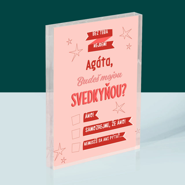 Meno A Podpis: Bez Teba Nejdem - Akrylový Blok (Vertikálne)