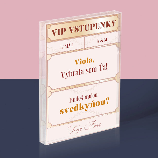 Meno A Podpis: Vip Vstupenky Svedkyňa - Akrylový Blok (Vertikálne)