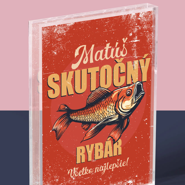 Meno A Podpis: Skutočný Rybár - Akrylový Blok (Vertikálne)