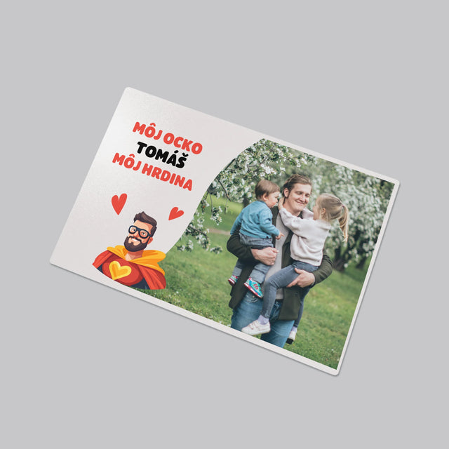 Fotografia A Podpis: Ocko Môj Hrdina - Podložka Na Stôl