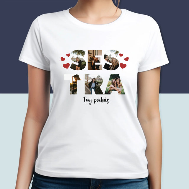 Slovo Z Fotografií: Sestra Z Tvojich Fotografií - Dámske Tričko