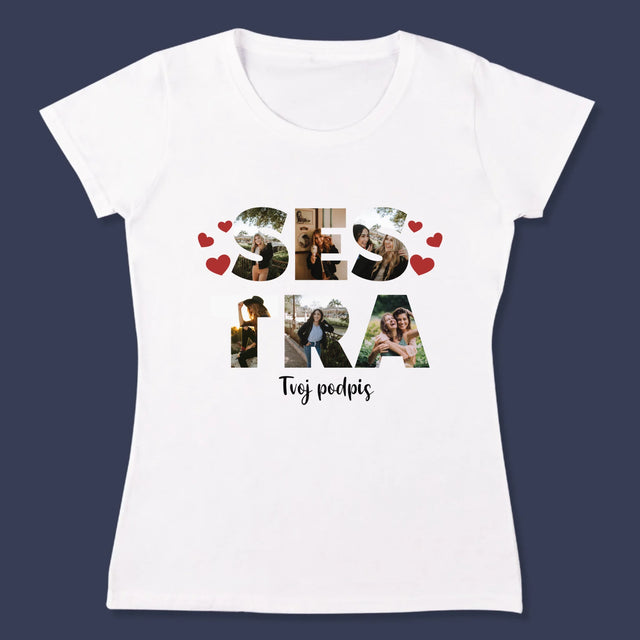 Slovo Z Fotografií: Sestra Z Tvojich Fotografií - Dámske Tričko
