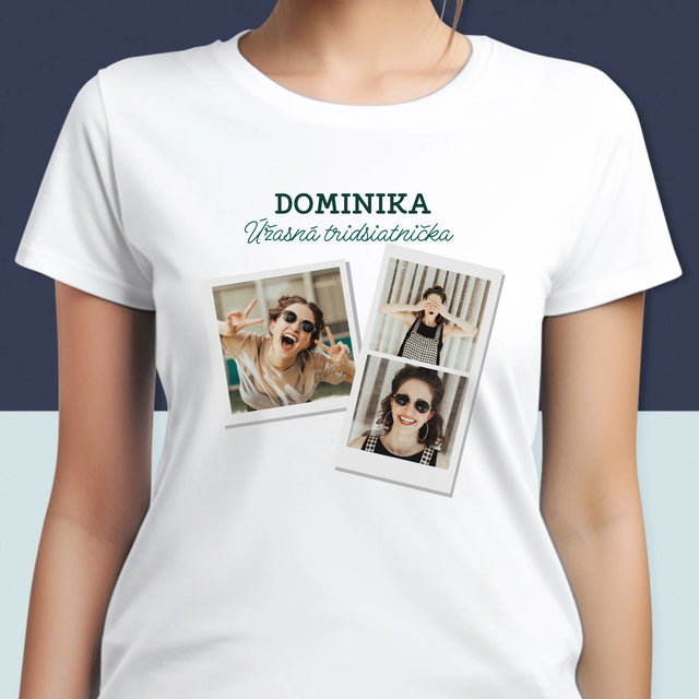 Fotokoláž: Úžasná Tridsiatnička - Dámske Tričko