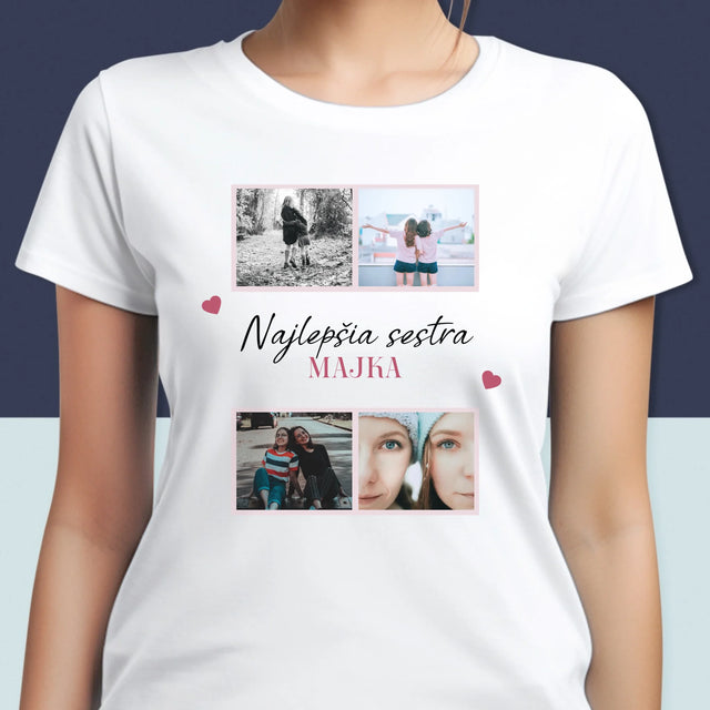 Fotokoláž: Najlepšia Sestra - Dámske Tričko