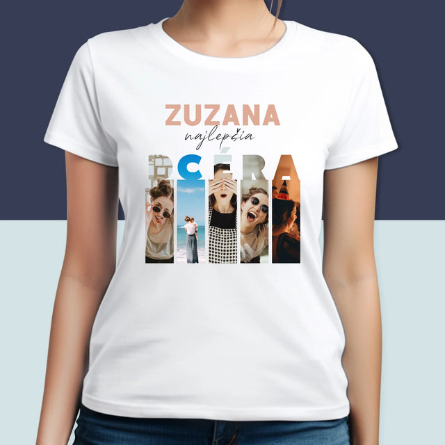 Fotokoláž: Najlepšia Dcéra - Dámske Tričko