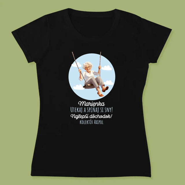 Meno A Podpis: Nech Sa Splnia Tvoje Túžby - Dámske Tričko